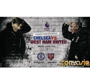 Prediksi Chelsea Vs West Ham: Ujian Terakhir Conte? | Judi Bola | Judi Bola Online